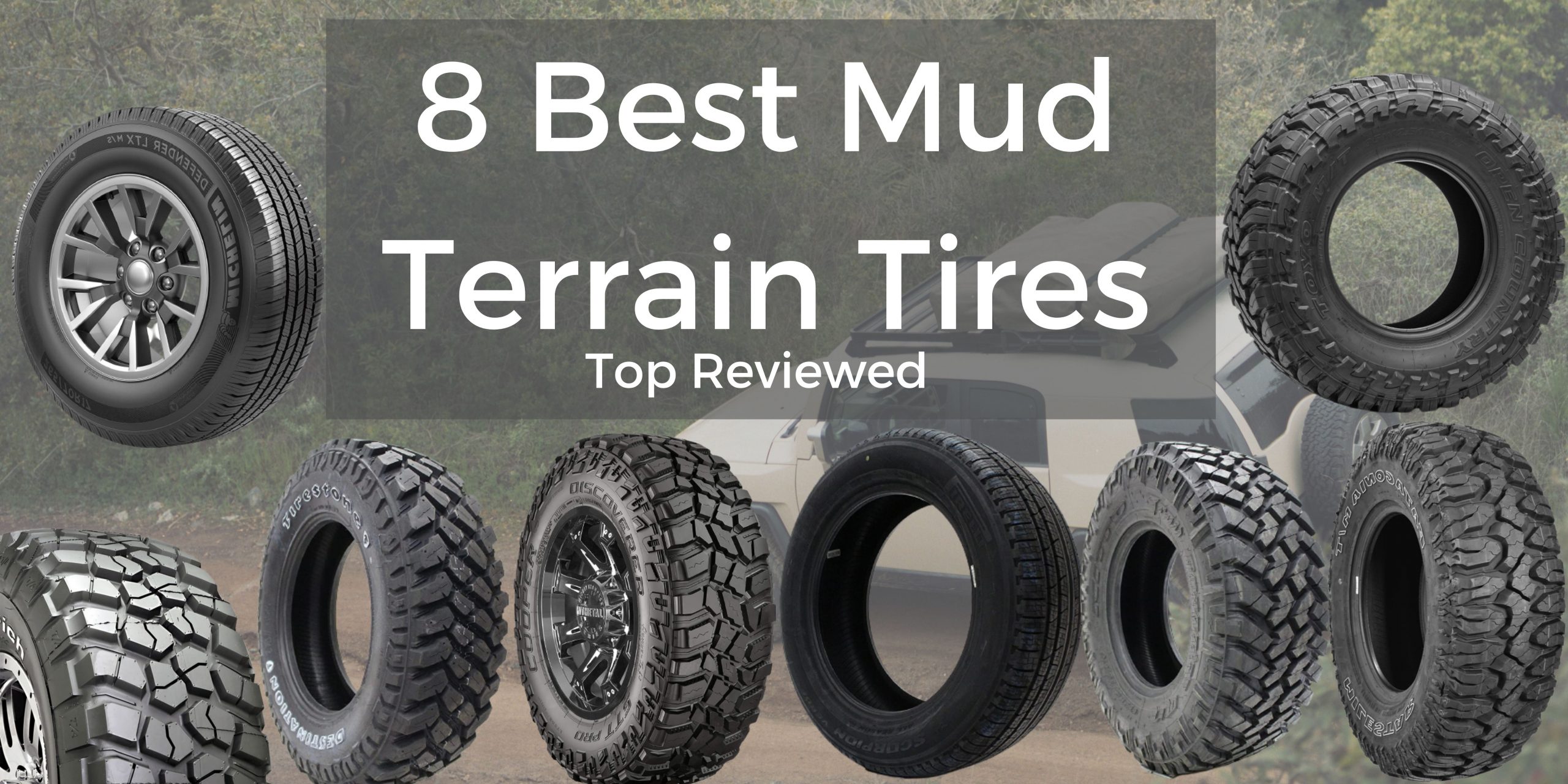 Top 8 Best Mud Terrain Tires of 2024 Petrol Gang