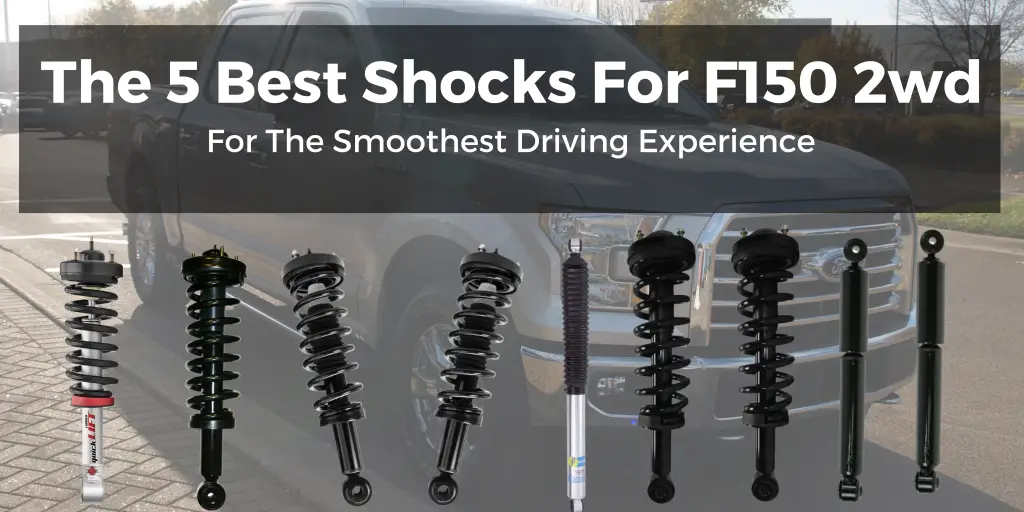 Best Shocks For F150 2wd