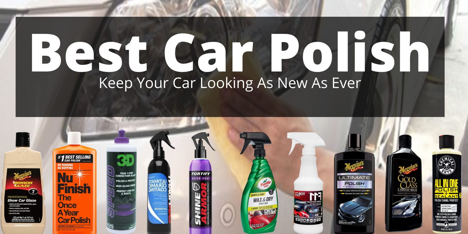 11 Best Car Polish in 2024 Review Petrol Gang
