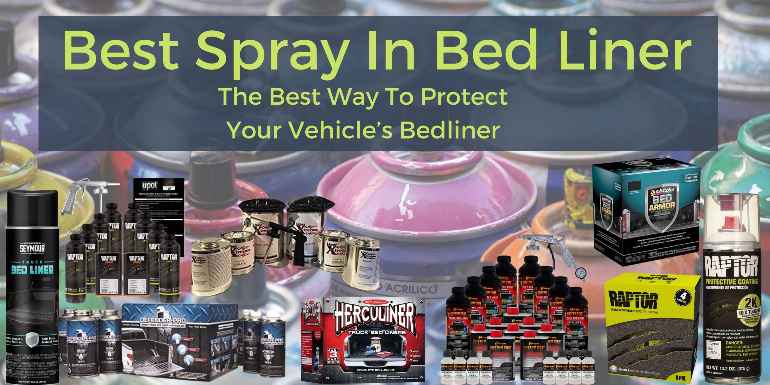 Best Spray In Bed Liner