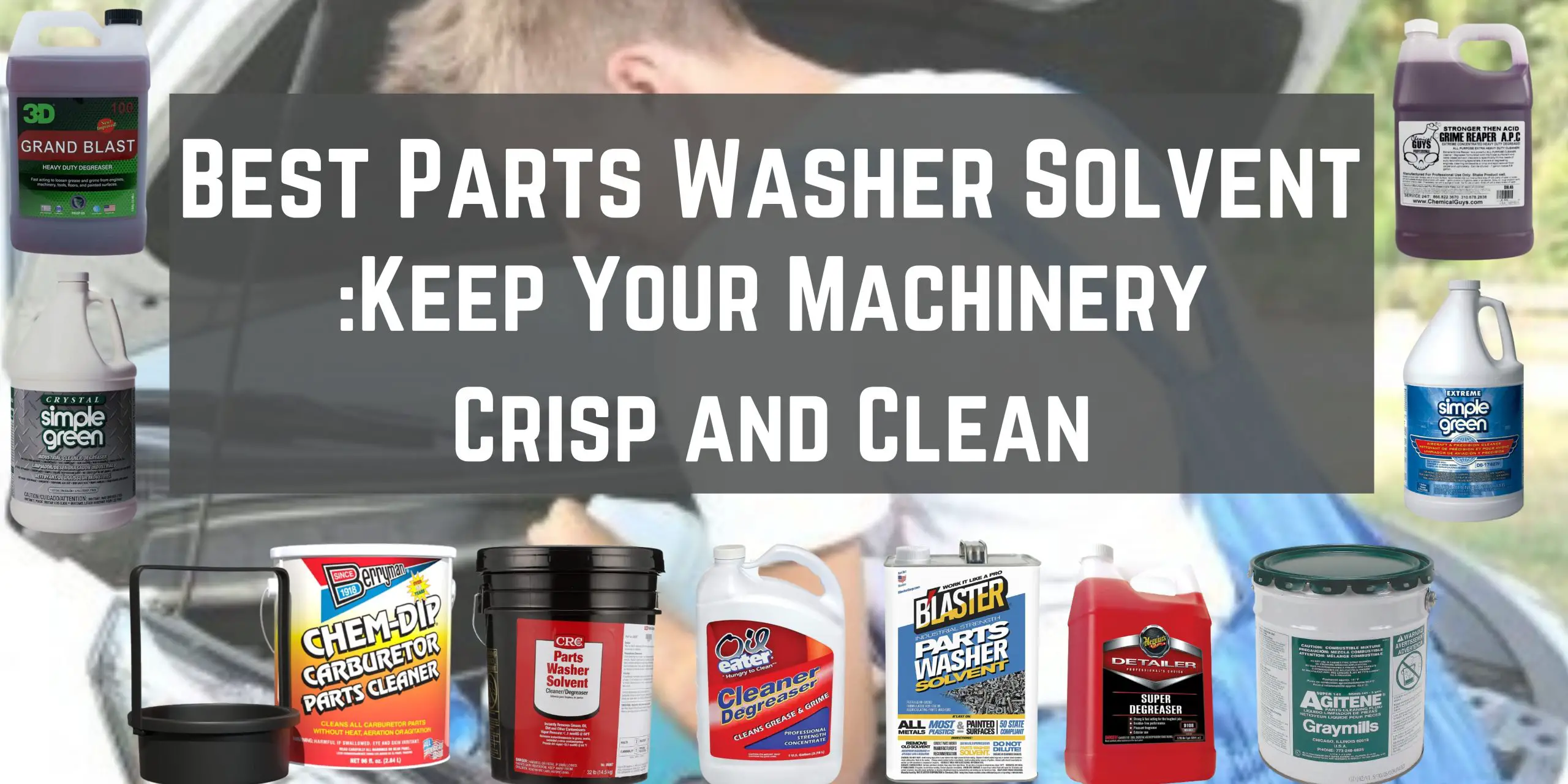 Best Parts Washer Solvent